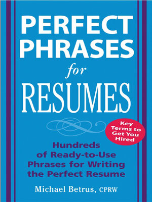 Perfect Phrases for Resumes - ebook